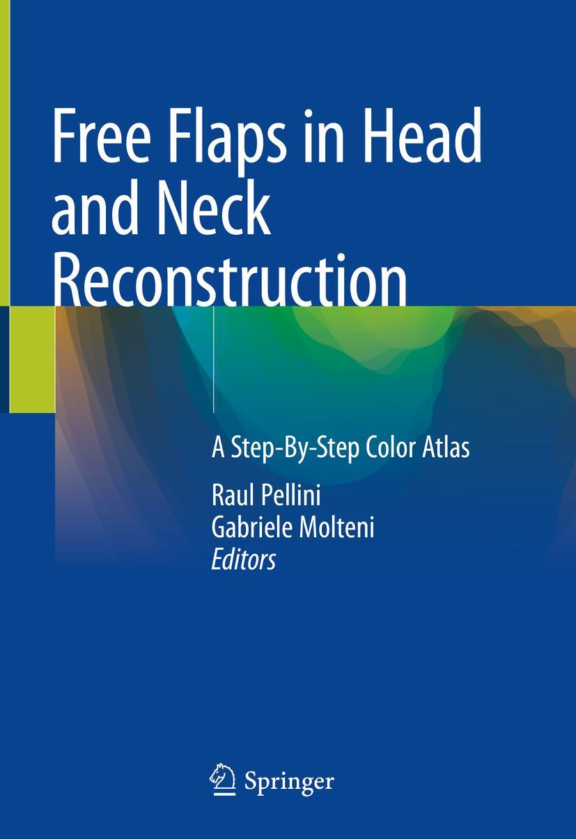 Cover: 9783030295813 | Free Flaps in Head and Neck Reconstruction | Gabriele Molteni (u. a.)