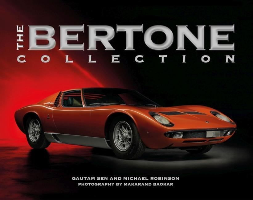 Cover: 9781854432933 | The Bertone Collection | Gautam Sen (u. a.) | Buch | Gebunden | 2018