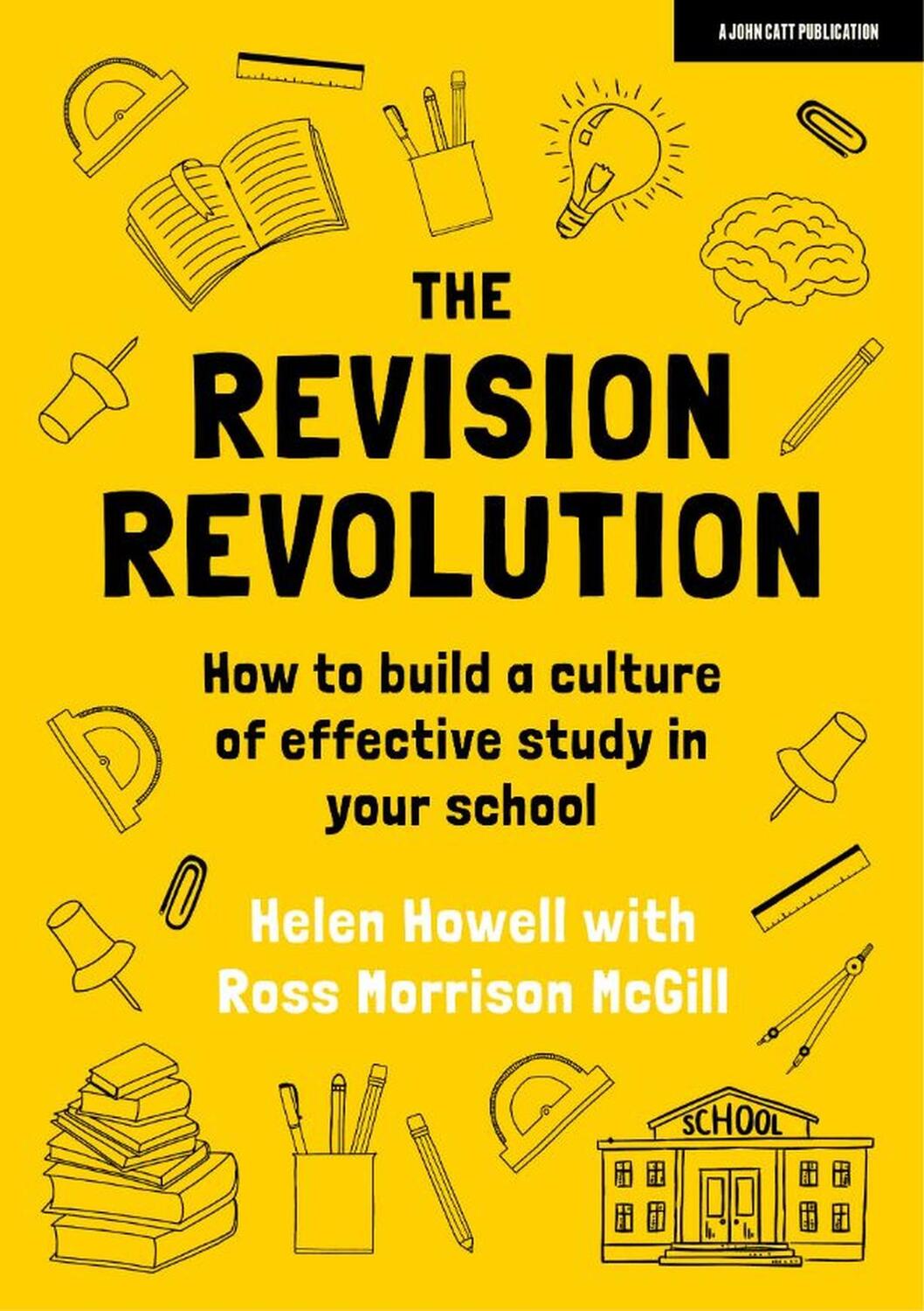 Cover: 9781913622930 | The Revision Revolution: How to build a culture of effective study...