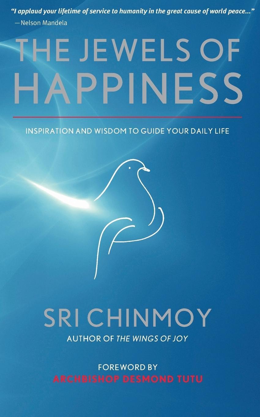Cover: 9780996251013 | The Jewels of Happiness | Sri Chinmoy | Taschenbuch | Paperback | 2014