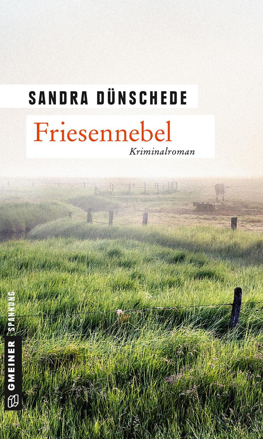 Cover: 9783839220283 | Friesennebel | Ein Fall für Thamsen & Co. | Sandra Dünschede | Buch