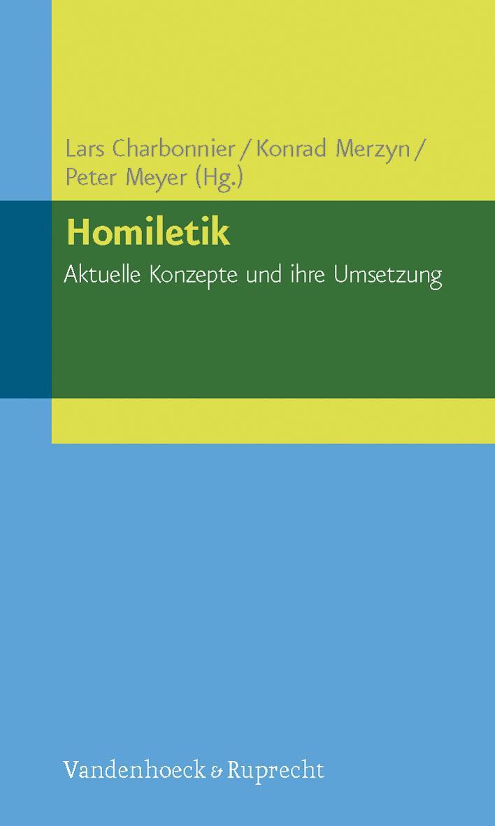 Cover: 9783525620038 | Homiletik - Aktuelle Konzepte und ihre Umsetzung | Charbonnier (u. a.)