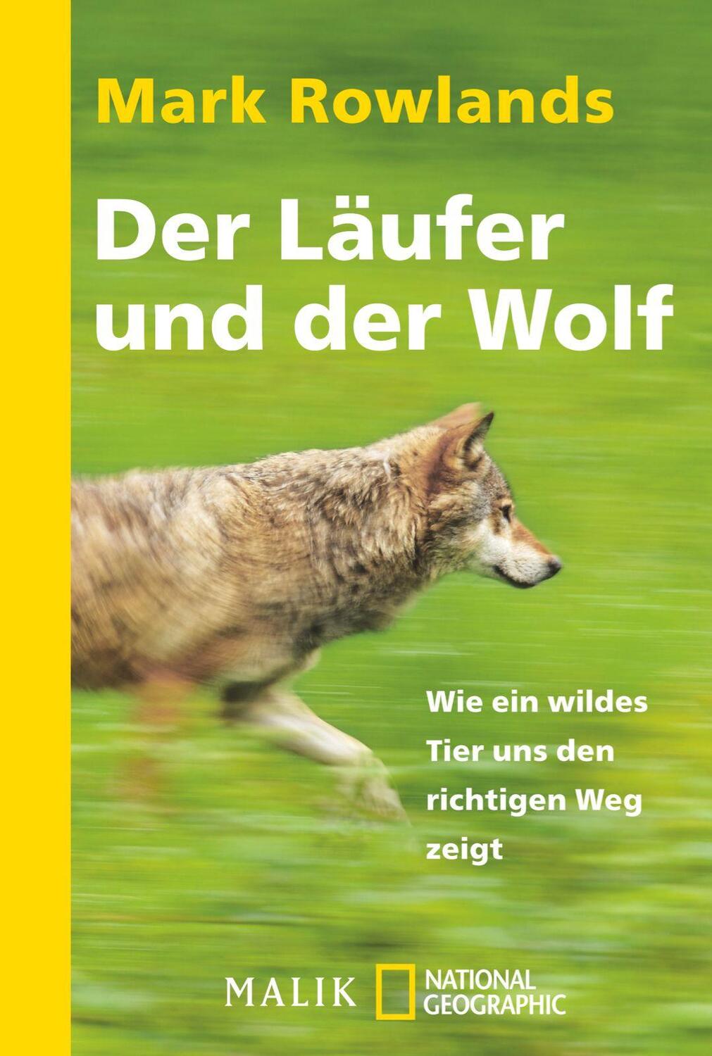 Cover: 9783492405386 | Der Läufer und der Wolf | Mark Rowlands | Taschenbuch | Deutsch | 2015