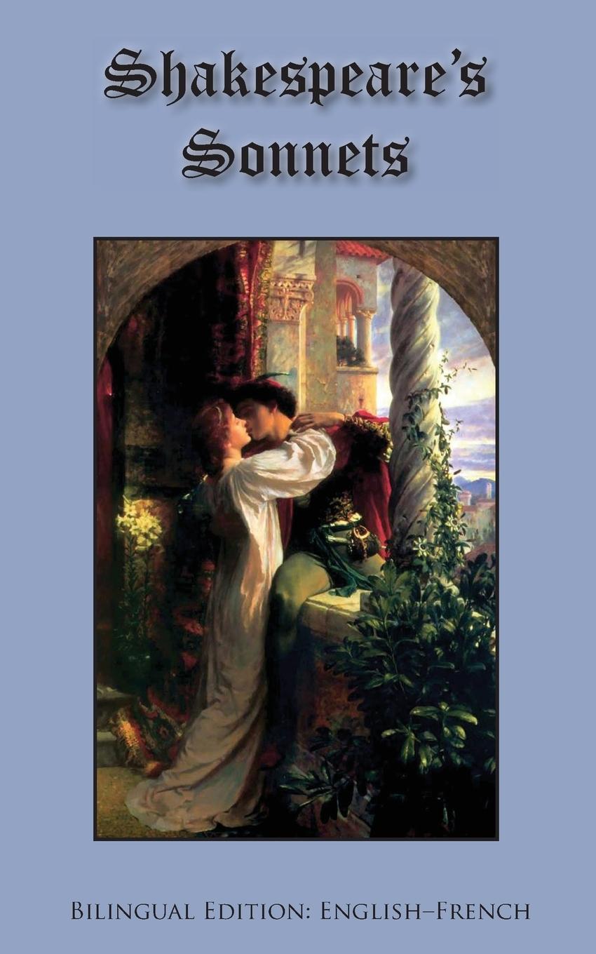 Cover: 9780984679881 | Shakespeare's Sonnets | Bilingual Edition: English-French | Buch