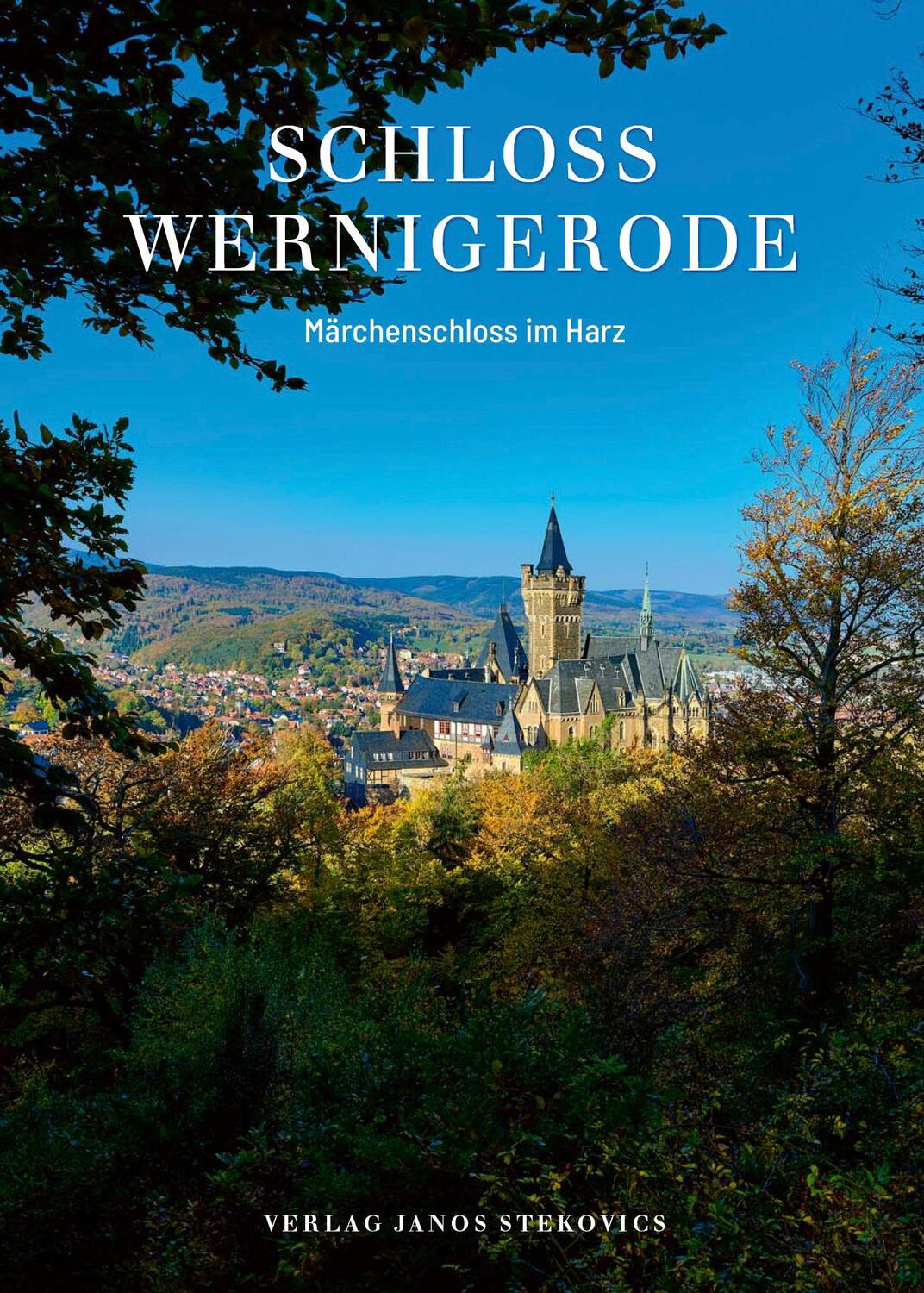 Cover: 9783899234428 | Schloss Wernigerode | Märchenschloss im Harz | Christian Juranek
