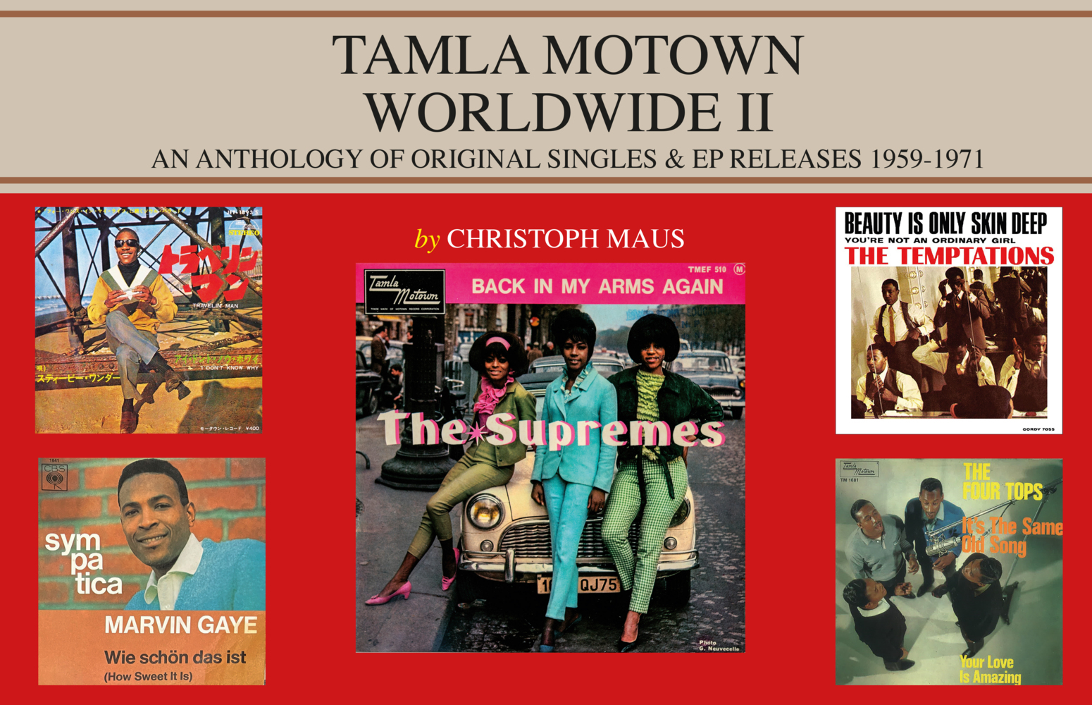 Cover: 9783981780420 | TAMLA MOTOWN WORLDWIDE II | Christoph Maus | Buch | Mit Lesebändchen