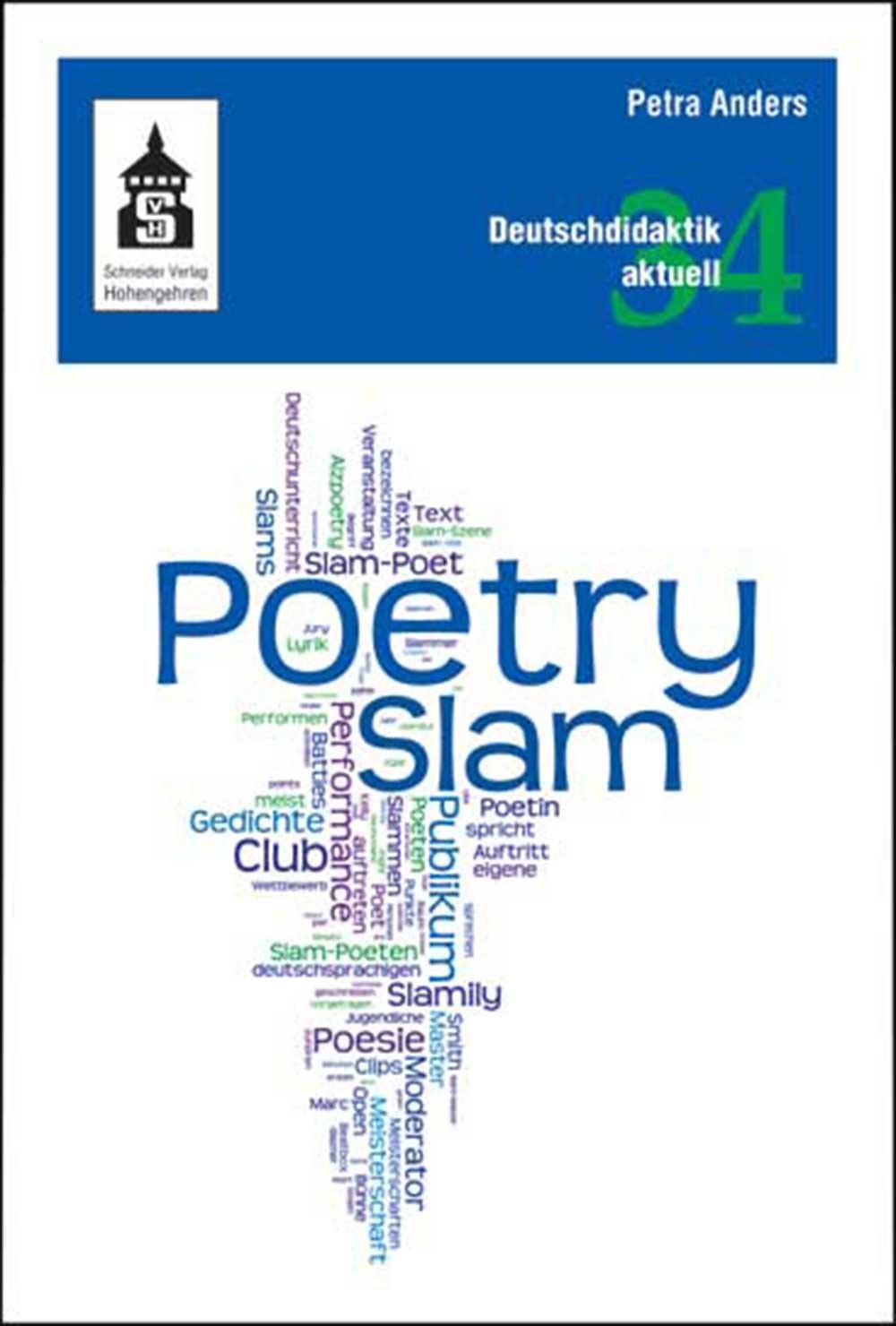 Cover: 9783834011640 | Poetry Slam | Unterricht, Workshops, Texte und Medien | Petra Anders