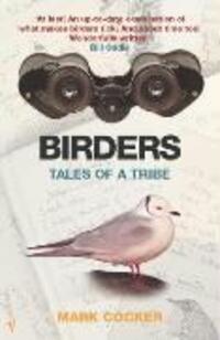 Cover: 9780099289548 | Birders | Mark Cocker | Taschenbuch | Kartoniert / Broschiert | 2002
