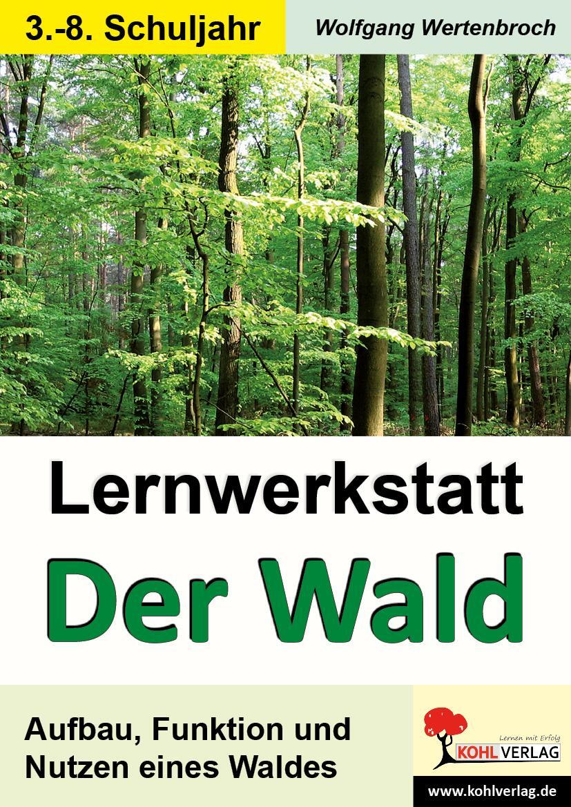 Cover: 9783866326651 | Lernwerkstatt - Der Wald | Broschüre | Lernwerkstatt | 48 S. | Deutsch