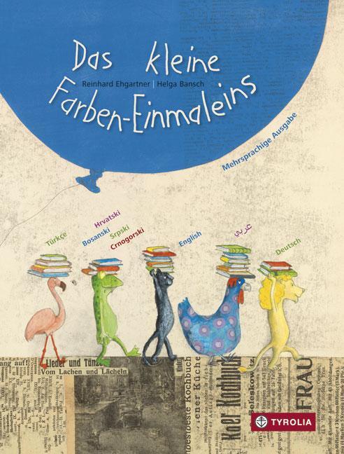 Cover: 9783702235413 | Das kleine Farben-Einmaleins | Reinhard Ehgartner | Buch | 28 S.