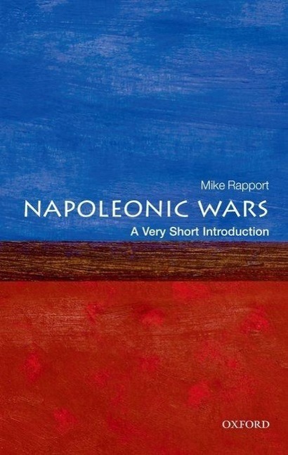 Cover: 9780199590964 | The Napoleonic Wars: A Very Short Introduction | Mike Rapport | Buch