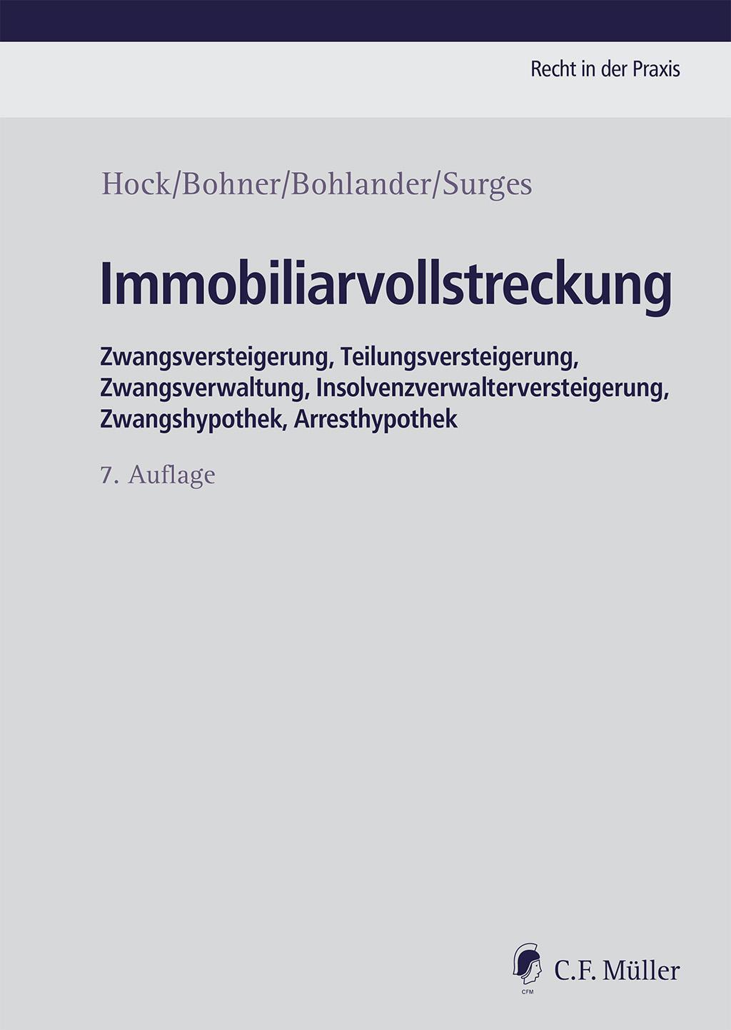 Cover: 9783811489318 | Immobiliarvollstreckung | Rainer Hock (u. a.) | Buch | Anwaltspraxis