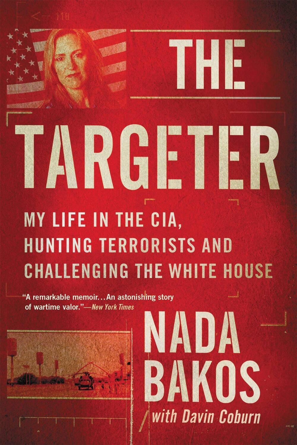 Cover: 9780316260466 | The Targeter: My Life in the Cia, Hunting Terrorists and...