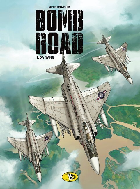 Cover: 9783944446202 | Bomb Road - Da Nang | Michel Königeur | Buch | 2015