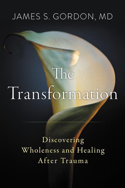Cover: 9780062870711 | The Transformation: Discovering Wholeness and Healing After Trauma