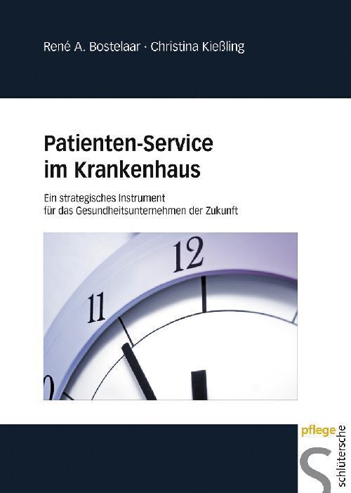 Cover: 9783899932478 | Patienten-Service im Krankenhaus | René A. Bostelaar (u. a.) | Buch