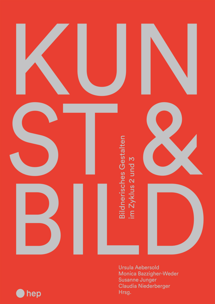 Cover: 9783035517910 | KUNST & BILD | Bildnerisches Gestalten im Zyklus 2 und 3 | Buch | 2022