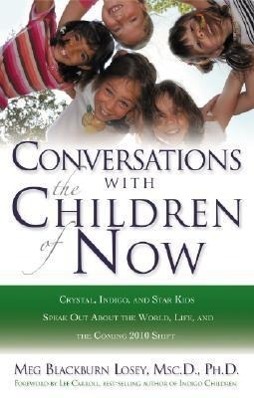 Cover: 9781564149787 | Conversations with the Children of Now | Meg Blackburn Losey | Buch