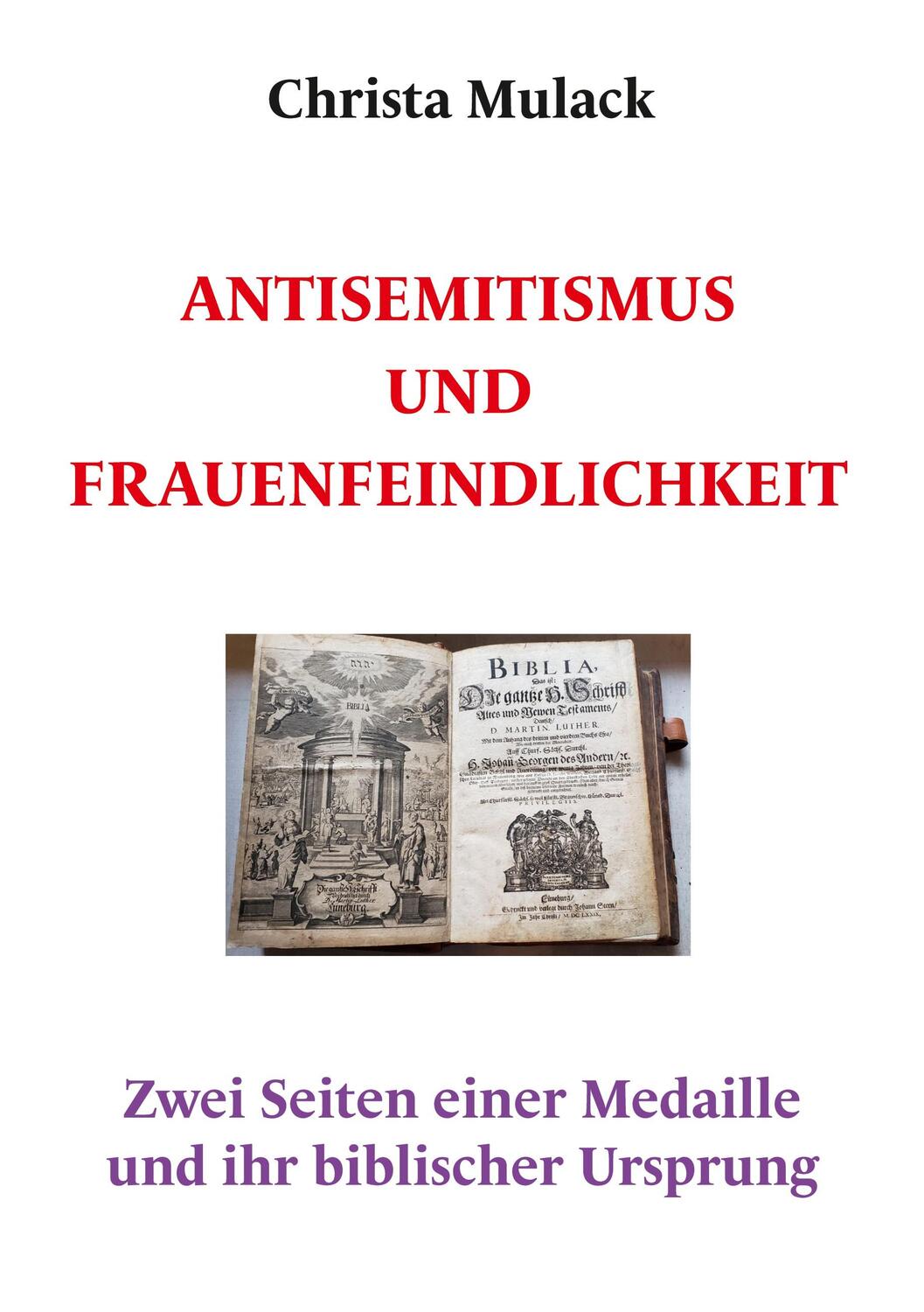 Cover: 9783753474175 | Antisemitismus und Frauenfeindlichkeit | Christa Mulack | Taschenbuch
