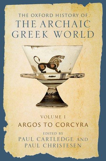 Cover: 9780199383597 | The Oxford History of the Archaic Greek World | Paul Cartledge (u. a.)