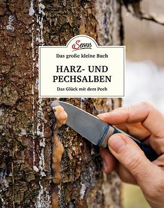 Cover: 9783710402692 | Das große kleine Buch: Harz- und Pechsalben | Das Glück mit dem Pech