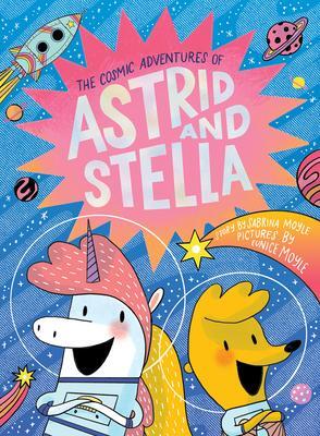Cover: 9781419757013 | The Cosmic Adventures of Astrid and Stella (A Hello!Lucky Book) | Buch