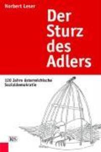 Cover: 9783218007856 | Der Sturz des Adlers | Norbert Leser | Buch | 224 S. | Deutsch | 2008