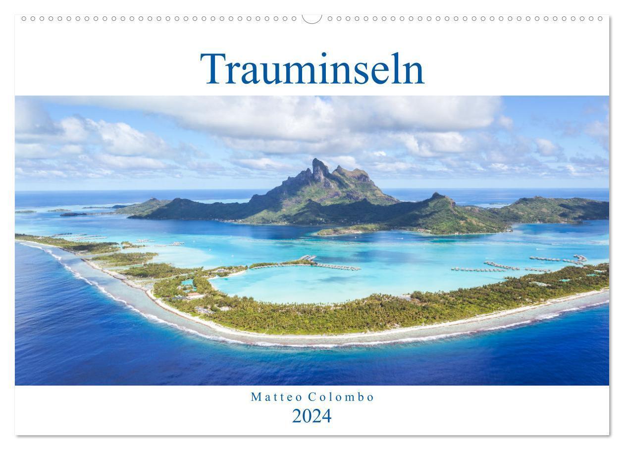 Cover: 9783675547285 | Trauminseln - Matteo Colombo (Wandkalender 2024 DIN A2 quer),...