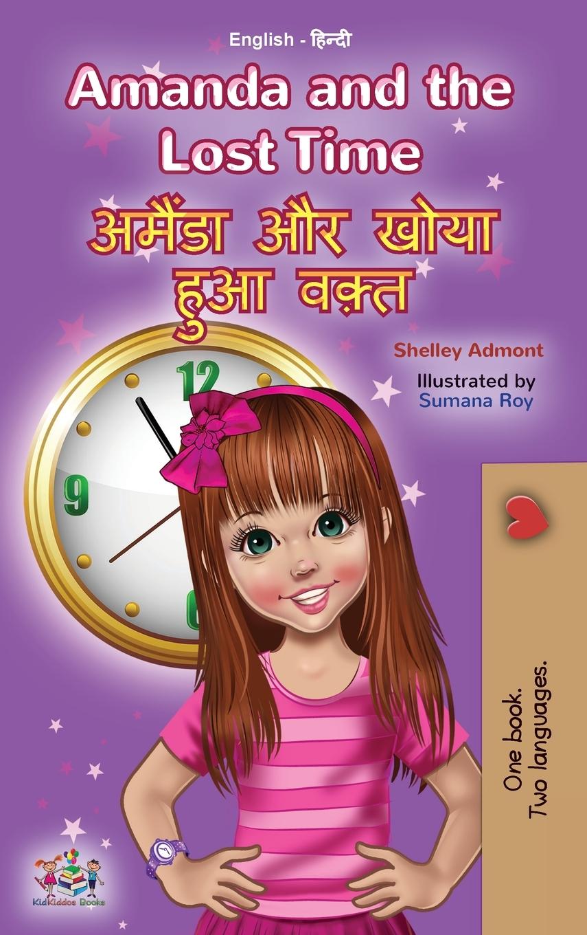 Cover: 9781525954597 | Amanda and the Lost Time (English Hindi Bilingual Book for Kids)