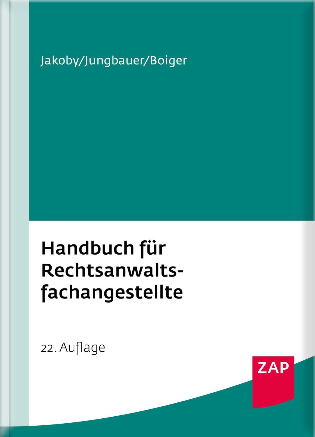 Cover: 9783896559746 | Handbuch für Rechtsanwaltsfachangestellte | Markus Jakoby (u. a.) | XX