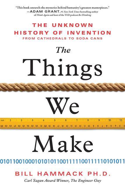 Cover: 9781728215754 | The Things We Make | Bill Hammack | Buch | Englisch | 2023
