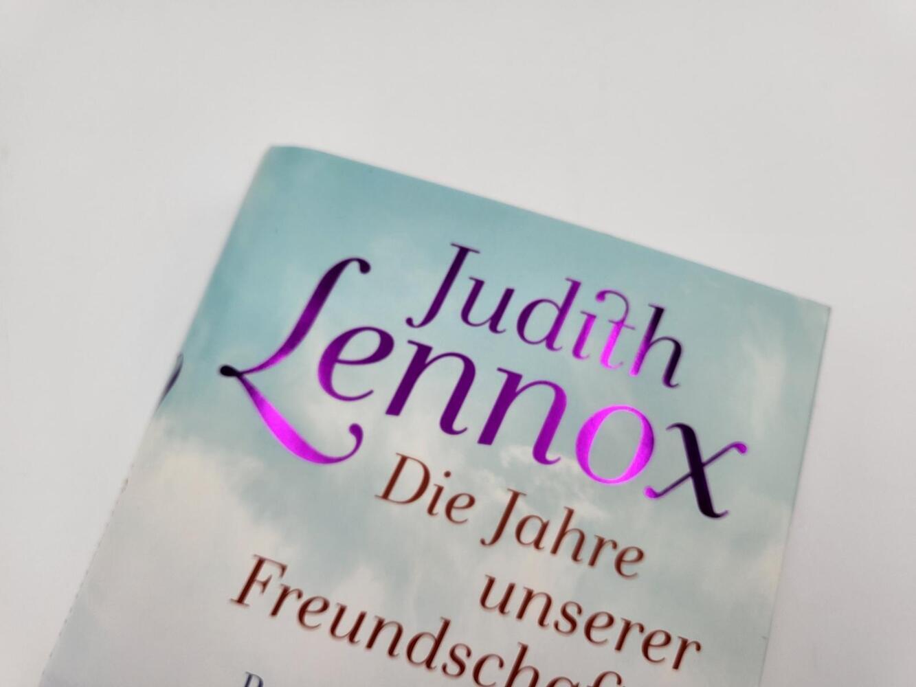 Bild: 9783492071208 | Die Jahre unserer Freundschaft | Judith Lennox | Buch | 512 S. | 2023