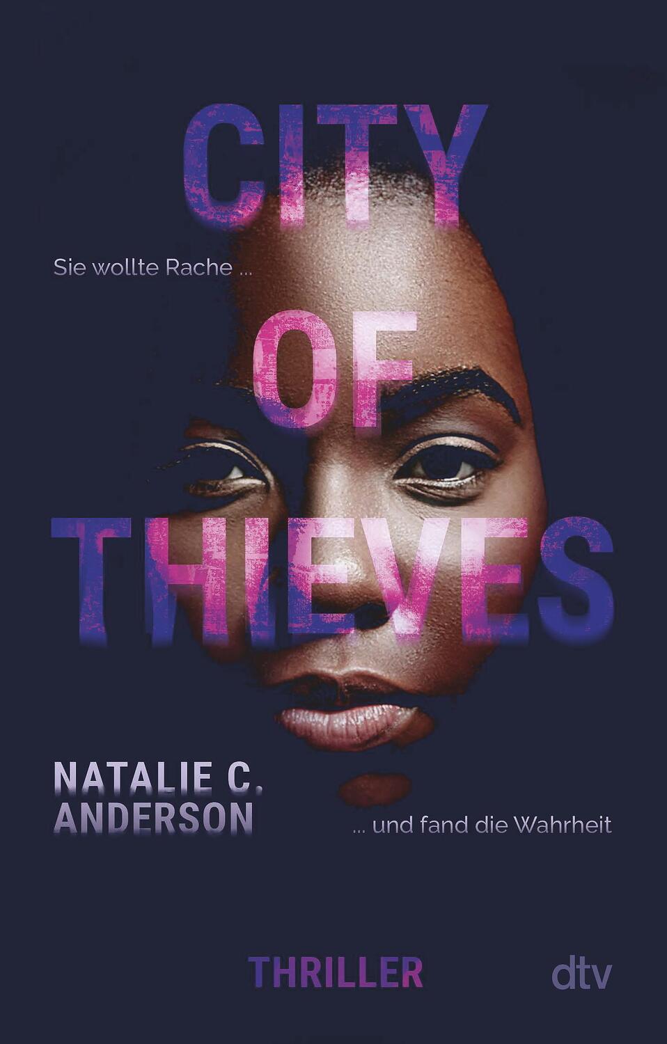 Cover: 9783423719049 | City of Thieves | Natalie C. Anderson | Taschenbuch | Deutsch | 2022