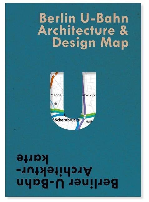 Cover: 9781912018963 | Berlin U-Bahn Architecture & Design Map | Verena Pfeiffer-Kloss | 2021