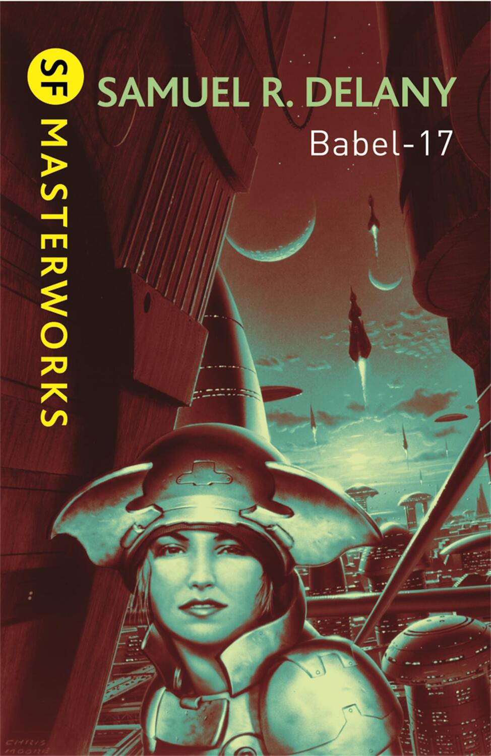 Cover: 9780575094208 | Babel-17 | Samuel R. Delany | Taschenbuch | S.F. Masterworks | 2010