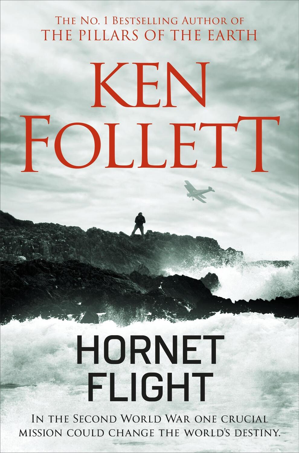 Cover: 9781509865437 | Hornet Flight | Ken Follett | Taschenbuch | Englisch | 2019