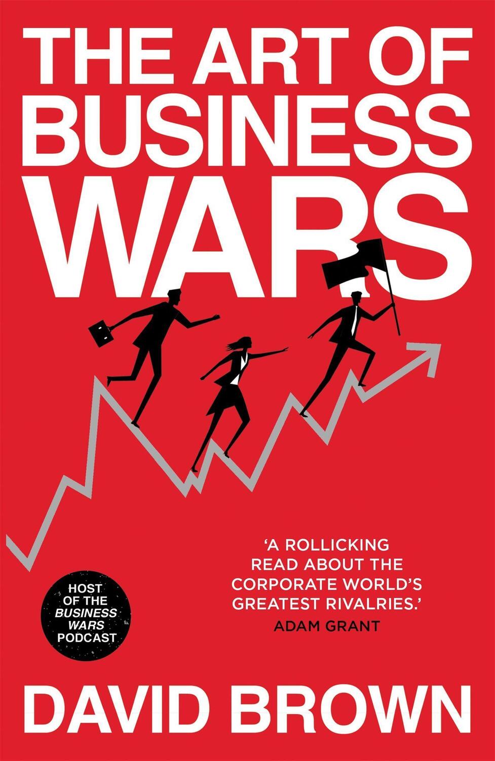 Cover: 9781529307047 | The Art of Business Wars | David Brown (u. a.) | Taschenbuch | 2022