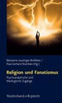 Cover: 9783525451847 | Religion und Fanatismus | Taschenbuch | 340 S. | Deutsch | 2010