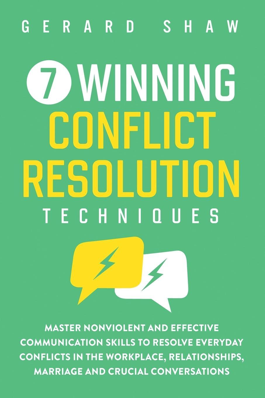Cover: 9781647800475 | 7 Winning Conflict Resolution Techniques | Gerard Shaw | Taschenbuch
