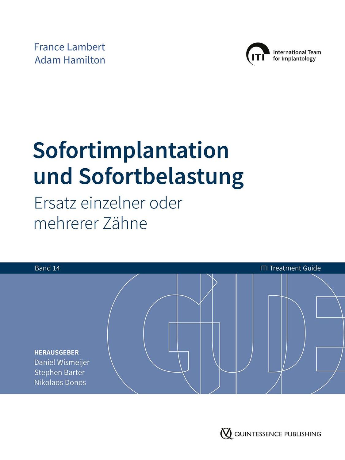 Cover: 9783868676945 | Sofortimplantation und Sofortbelastung | France Lambert (u. a.) | Buch