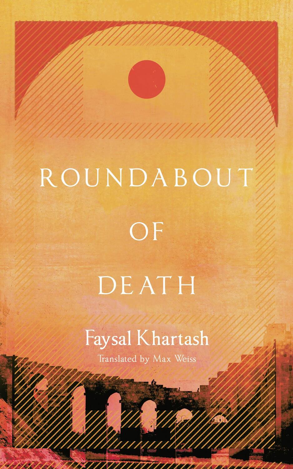 Cover: 9781801107266 | Roundabout of Death | Faysal Khartash | Buch | Gebunden | Englisch