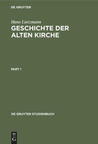 Cover: 9783110164985 | Geschichte der Alten Kirche | Hans Lietzmann | Buch | 2 Bücher | 1999