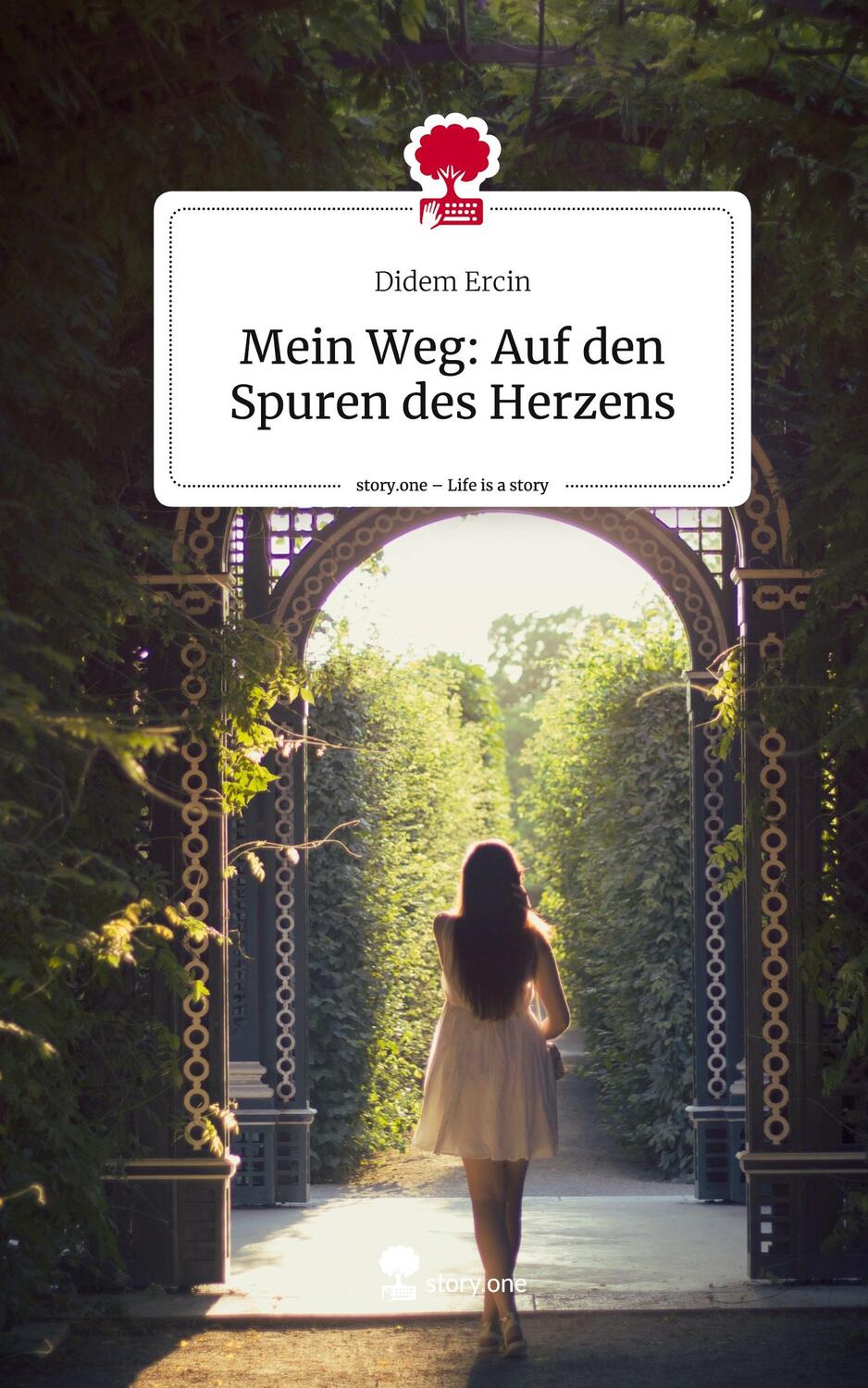 Cover: 9783711550019 | Mein Weg: Auf den Spuren des Herzens. Life is a Story - story.one