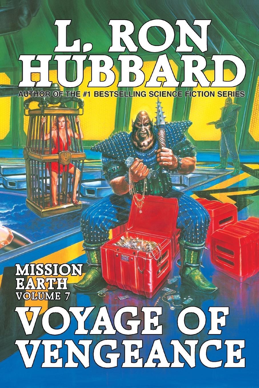 Cover: 9781619861800 | Voyage of Vengeance | Mission Earth Volume 7 | L. Ron Hubbard | Buch