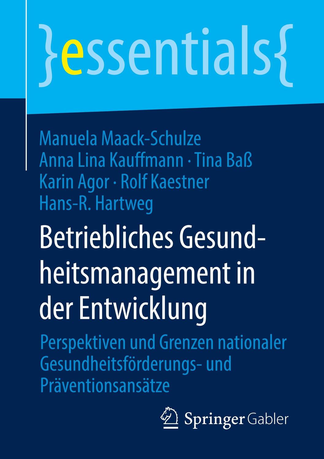 Cover: 9783658296940 | Betriebliches Gesundheitsmanagement in der Entwicklung | Taschenbuch