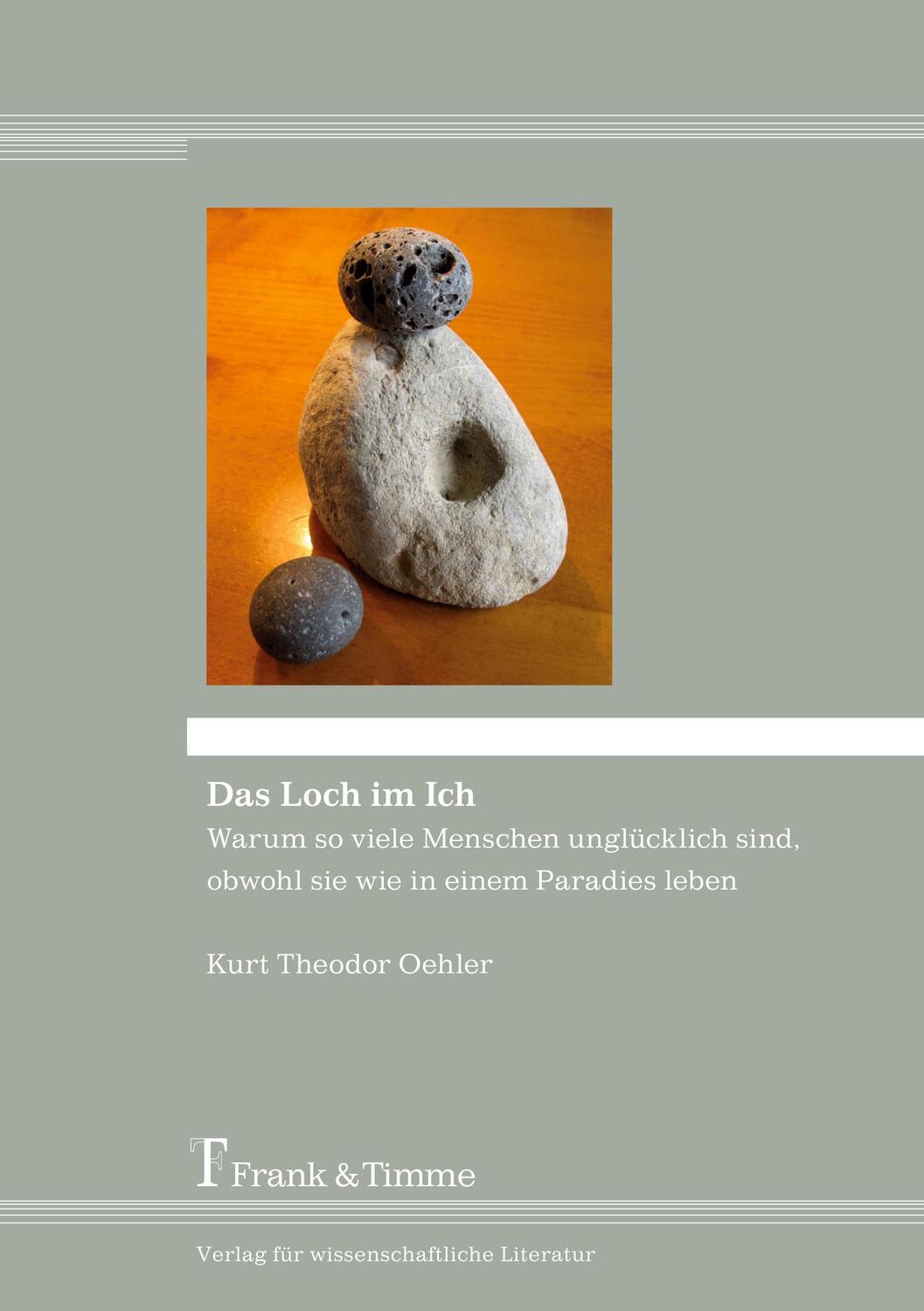 Cover: 9783732902750 | Das Loch im Ich | Kurt Theodor Oehler | Taschenbuch | Paperback | 2016