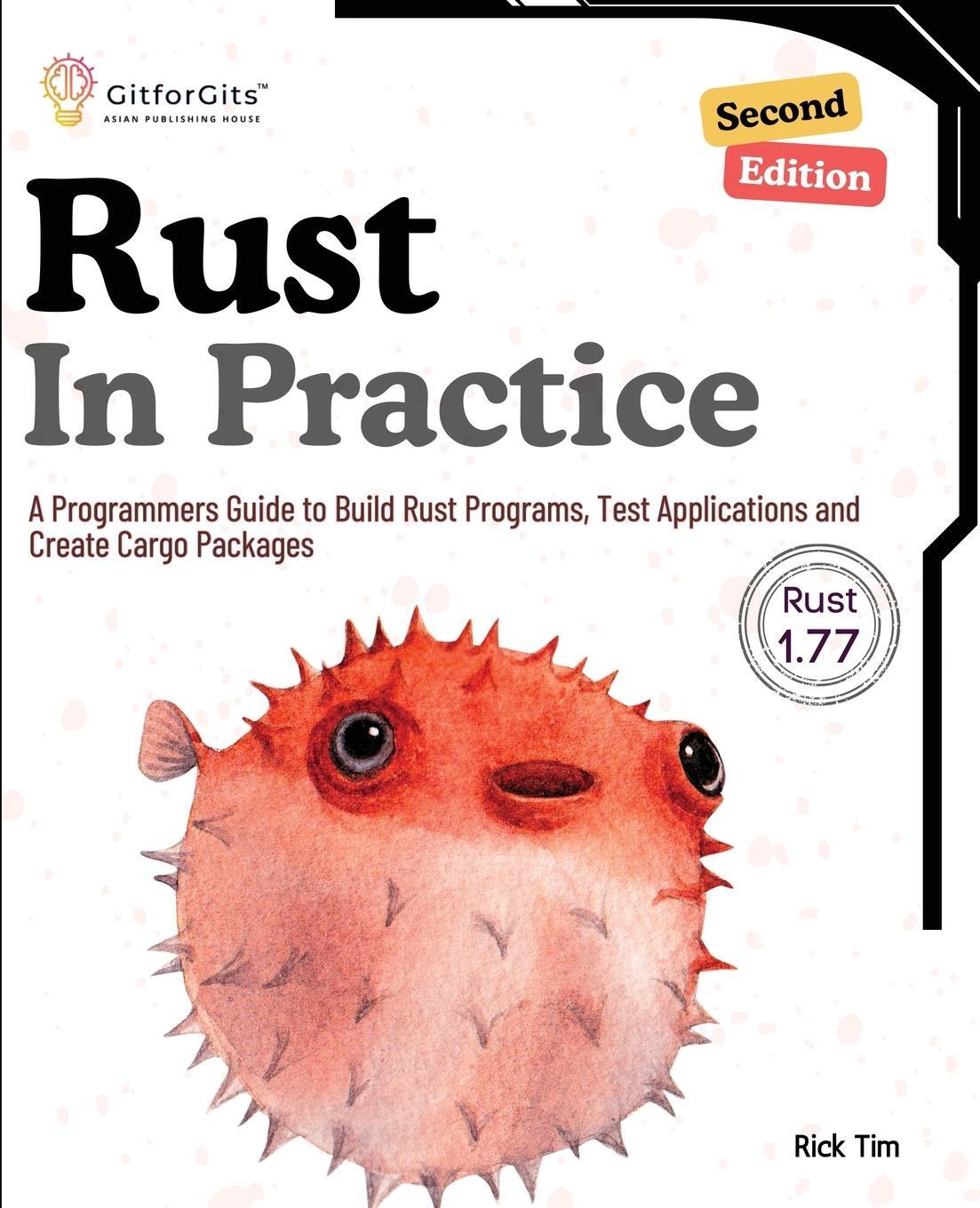 Cover: 9788119177769 | Rust In Practice, Second Edition | Rick Tim (u. a.) | Taschenbuch