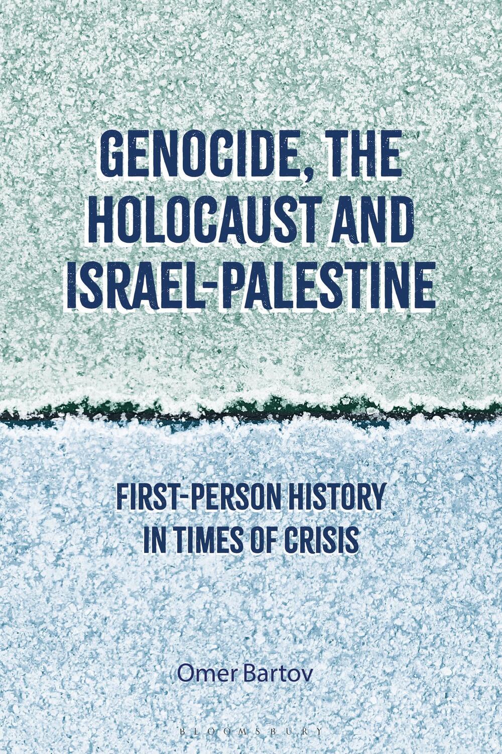 Cover: 9781350332317 | Genocide, the Holocaust and Israel-Palestine | Professor Omer Bartov