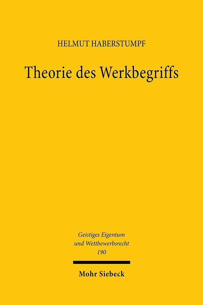 Cover: 9783161631863 | Theorie des Werkbegriffs | Helmut Haberstumpf | Taschenbuch | XIX