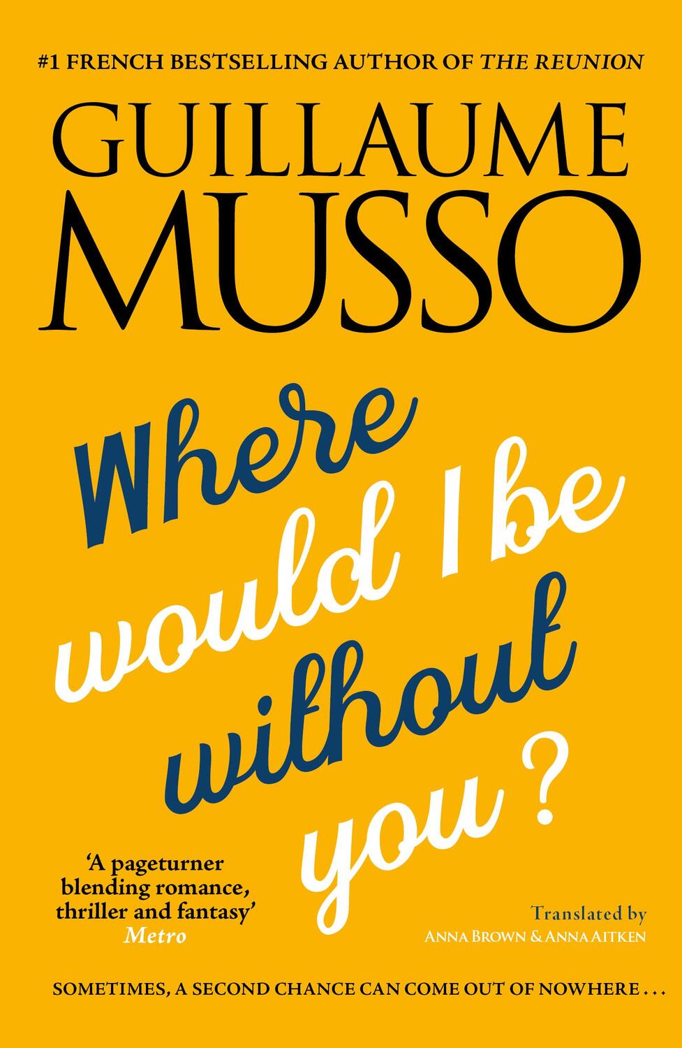 Cover: 9781906040345 | Where Would I be Without You? | Guillaume Musso | Taschenbuch | 2011